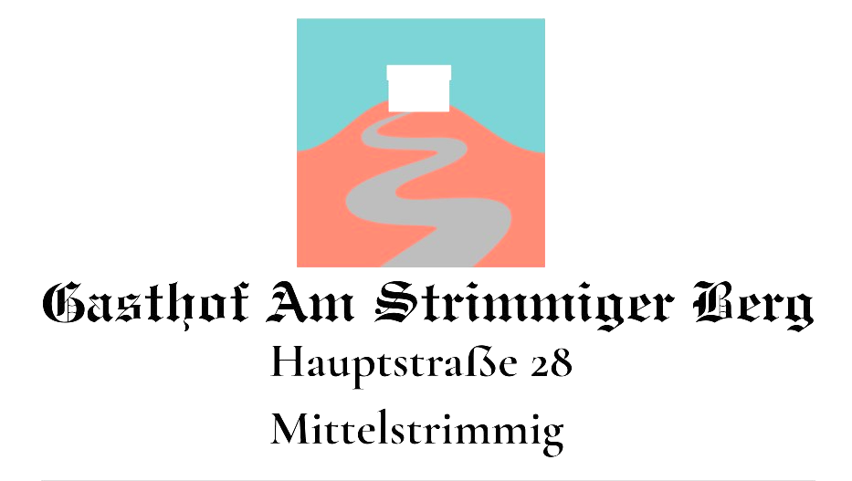 Das Logo des Gasthofes: Gasthof Am Strimmiger Berg, Hauptstraße 28, Mittelstrimmig